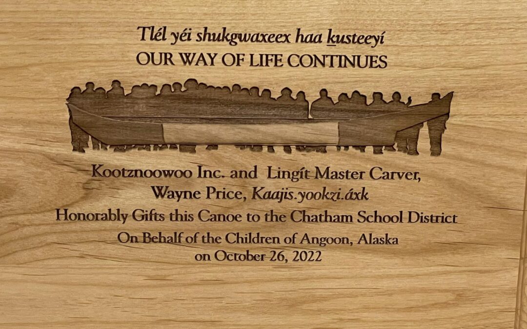 Canoe Project Completed with Dedication in Angoon
